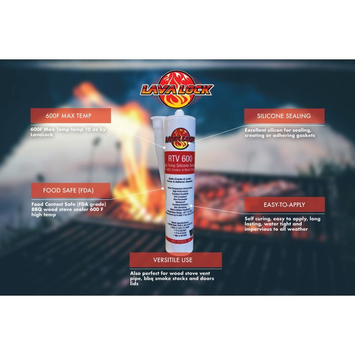 LavaLock® RTV600 10 ounce cartridge - Hi Temp 600F bbq